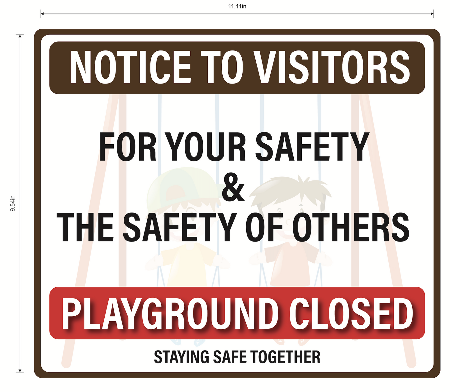 "Notice To Visitors, Playground Closed" Adhesive Durable Vinyl Decal- 11.11x9.54"