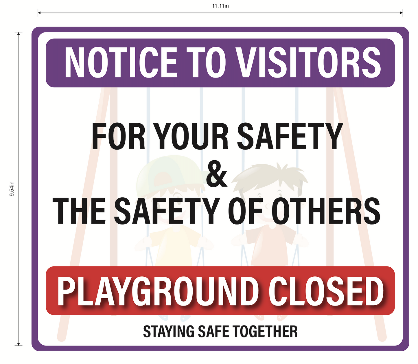 "Notice To Visitors, Playground Closed" Adhesive Durable Vinyl Decal- 11.11x9.54"