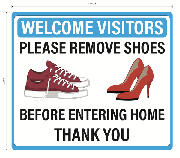 "Please Remove Shoes Before Entering Home" Adhesive Durable Vinyl Decal- Various Colors Available- 11.5x9.88"