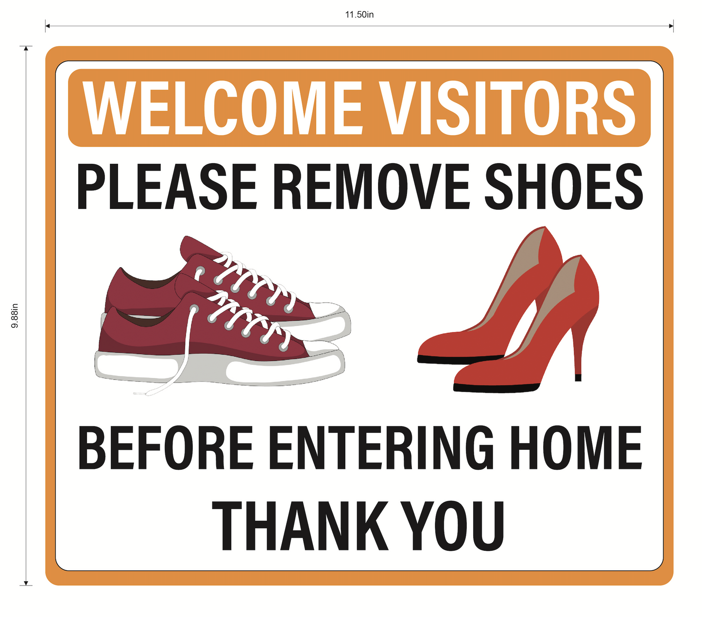 "Please Remove Shoes Before Entering Home" Adhesive Durable Vinyl Decal- Various Colors Available- 11.5x9.88"