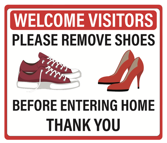 "Please Remove Shoes Before Entering Home" Adhesive Durable Vinyl Decal- Various Colors Available- 11.5x9.88"