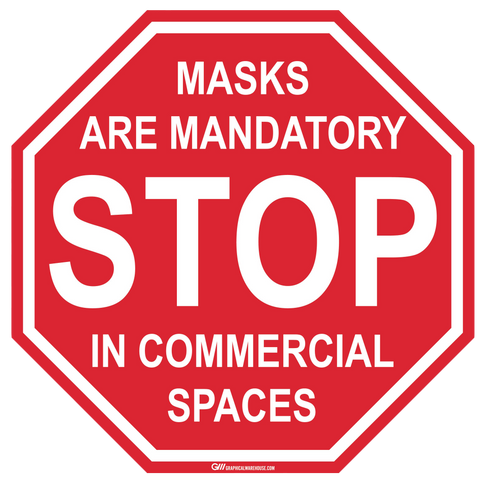 Stop Sign "Masks Mandatory in Commercial Spaces" Adhesive Durable Vinyl Decal- Various Sizes Available