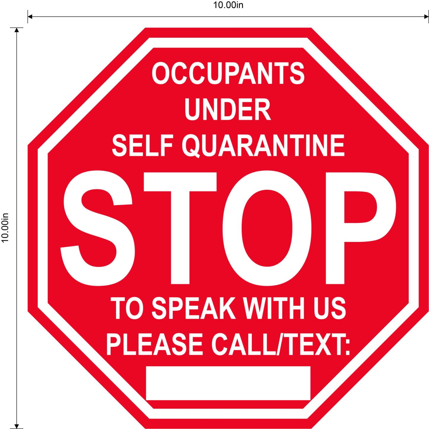 Stop Sign "Self Quarantine" Adhesive Durable Vinyl Decal- Various Sizes Available