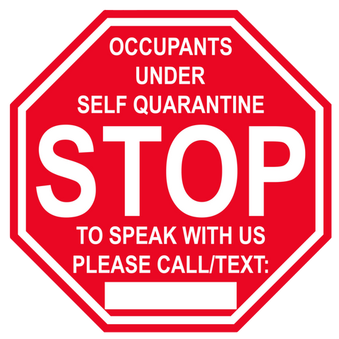 Stop Sign "Self Quarantine" Adhesive Durable Vinyl Decal- Various Sizes Available