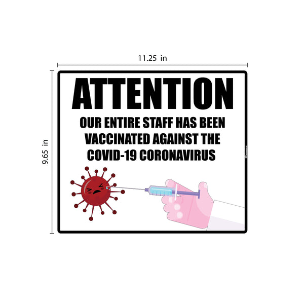 "Staff has been Vaccinated" Version 1, Adhesive Durable Vinyl Decal- Various Sizes/Colors Available