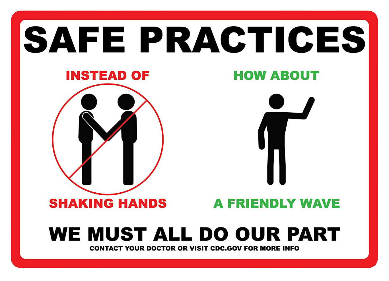 "Safe Practices, Do Our Part" Adhesive Durable Vinyl Decal- 10x7"