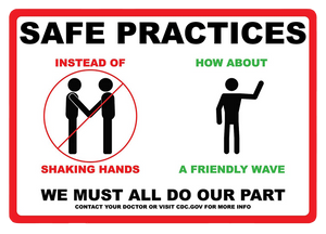 "Safe Practices, Do Our Part" Adhesive Durable Vinyl Decal- 10x7"