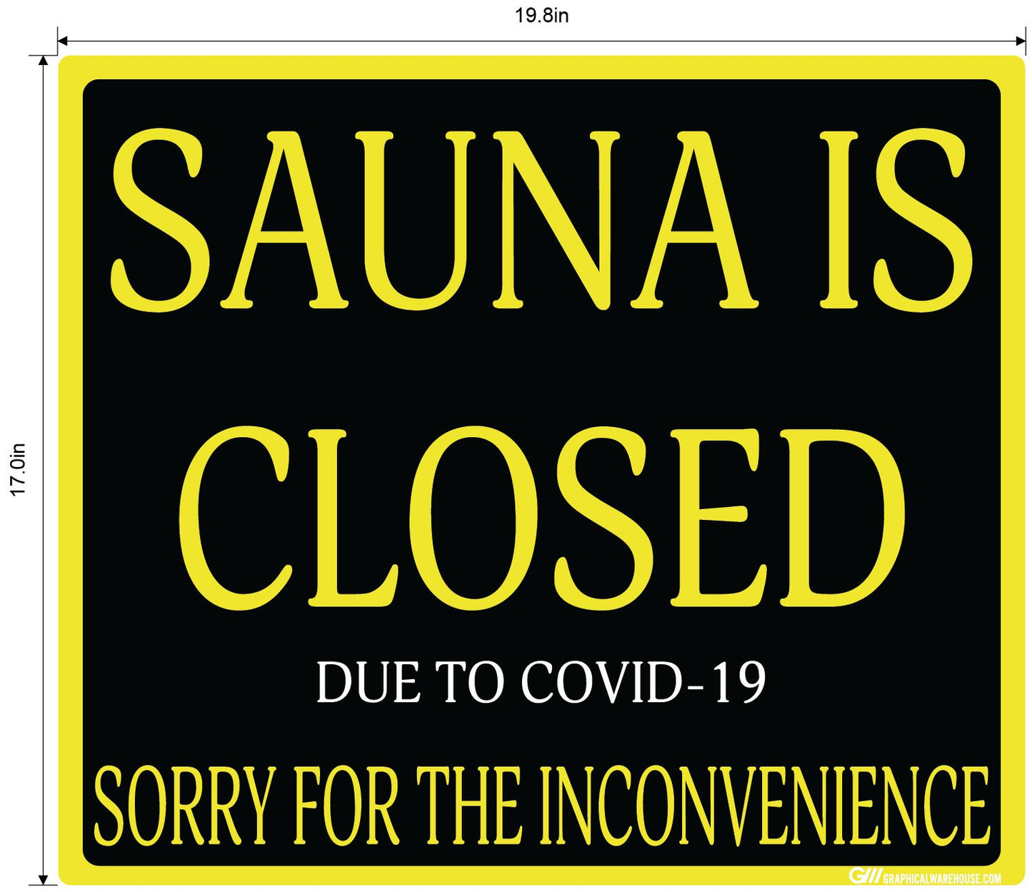 "Sauna Is Closed Due To COVID-19" Adhesive Durable Vinyl Decal- Various Sizes/Colors Available