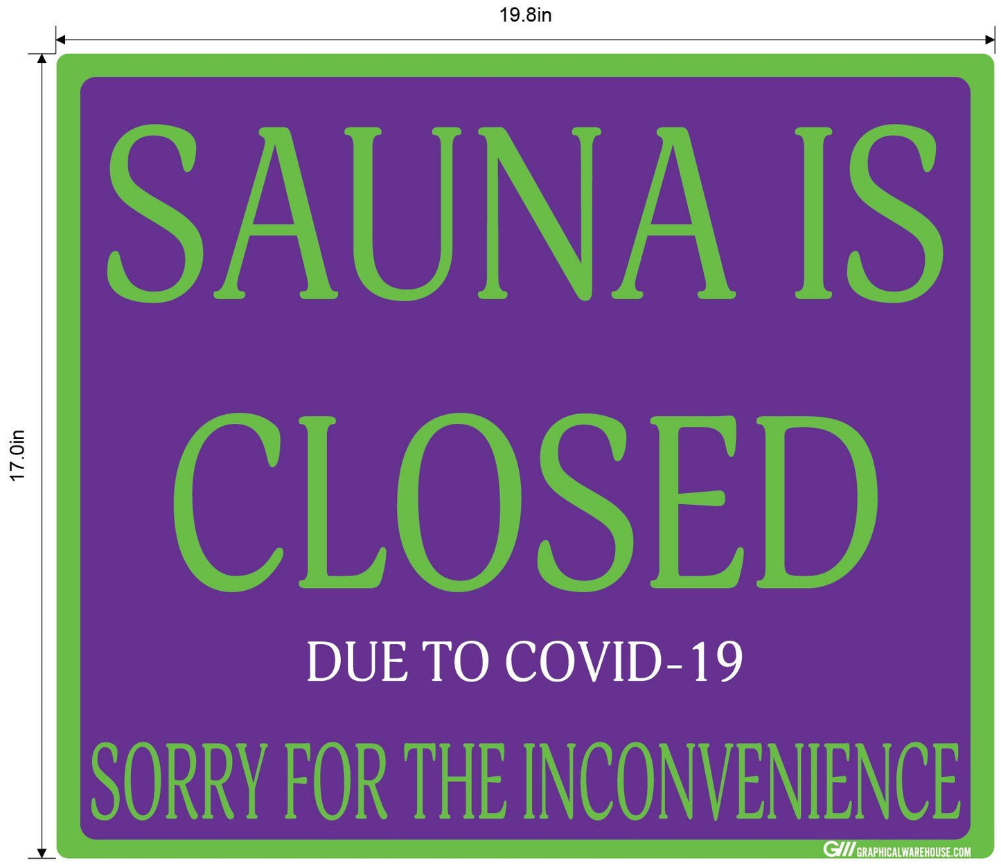 "Sauna Is Closed Due To COVID-19" Adhesive Durable Vinyl Decal- Various Sizes/Colors Available