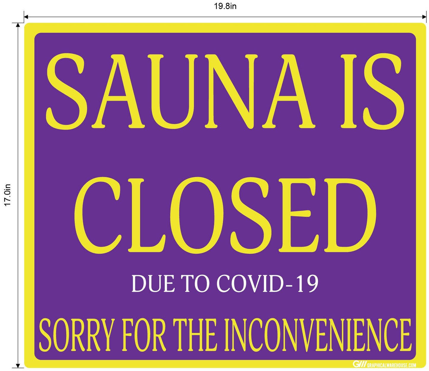 "Sauna Is Closed Due To COVID-19" Adhesive Durable Vinyl Decal- Various Sizes/Colors Available