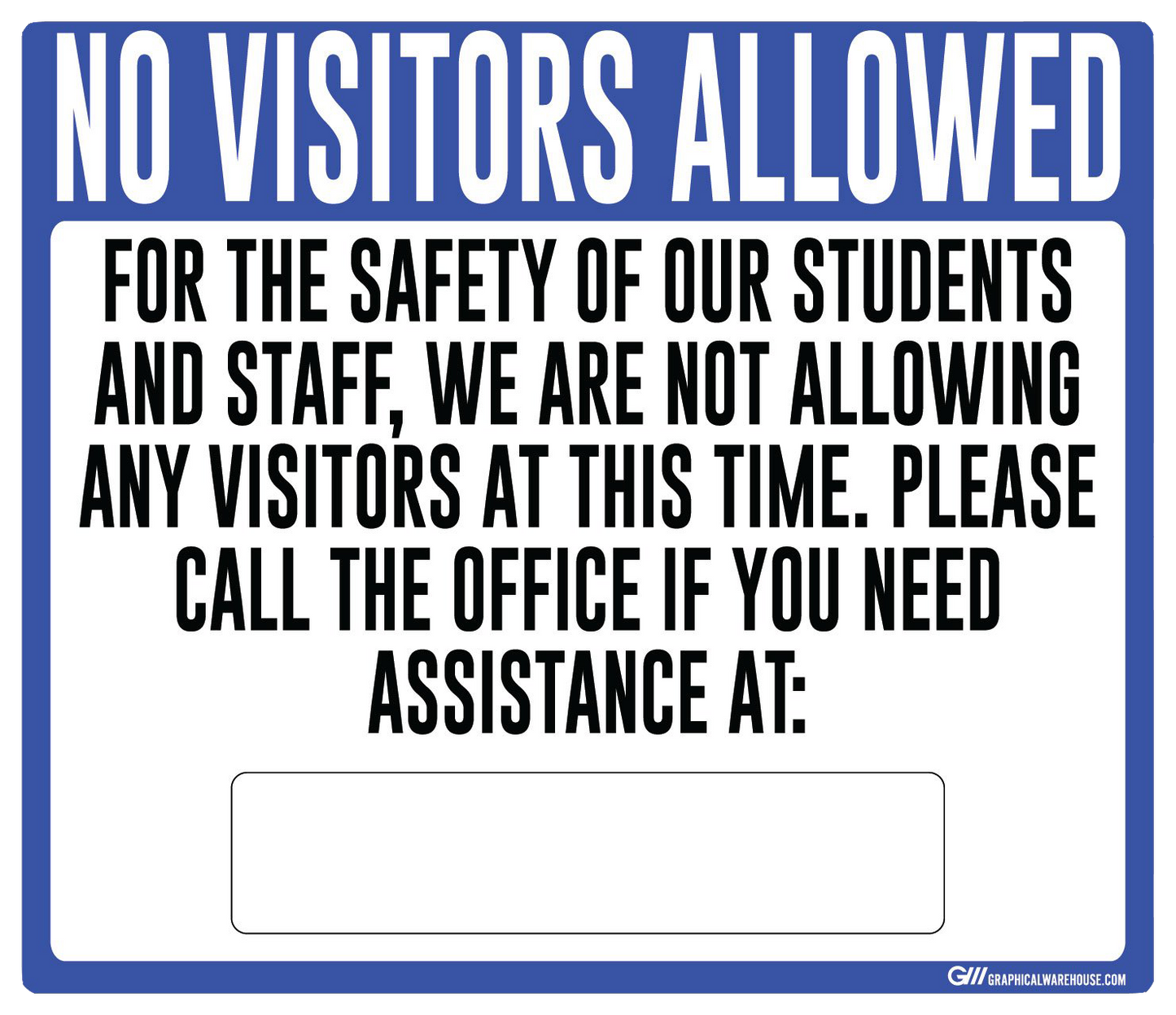 "No Visitors Allowed, Students and Staff Safety" Adhesive Durable Vinyl Decal- Various Sizes/Colors Available