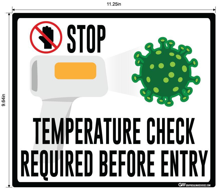 "STOP, Temperature Check Required Before Entry" Adhesive Durable Vinyl Decal- Various Sizes/Colors Available
