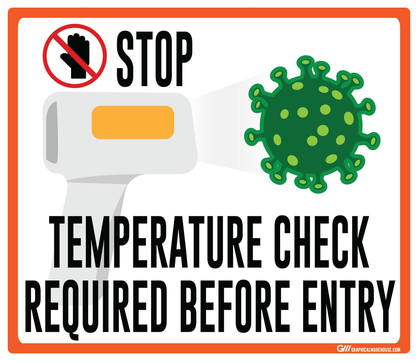 "STOP, Temperature Check Required Before Entry" Adhesive Durable Vinyl Decal- Various Sizes/Colors Available