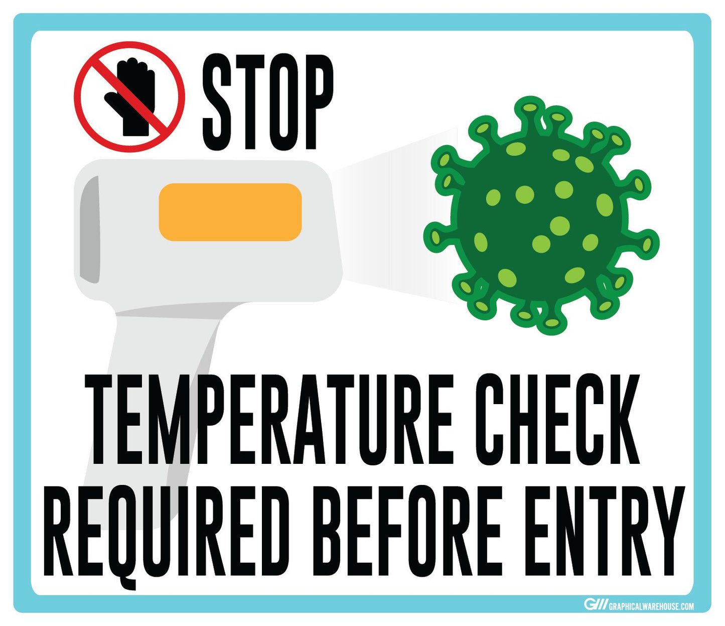 "STOP, Temperature Check Required Before Entry" Adhesive Durable Vinyl Decal- Various Sizes/Colors Available
