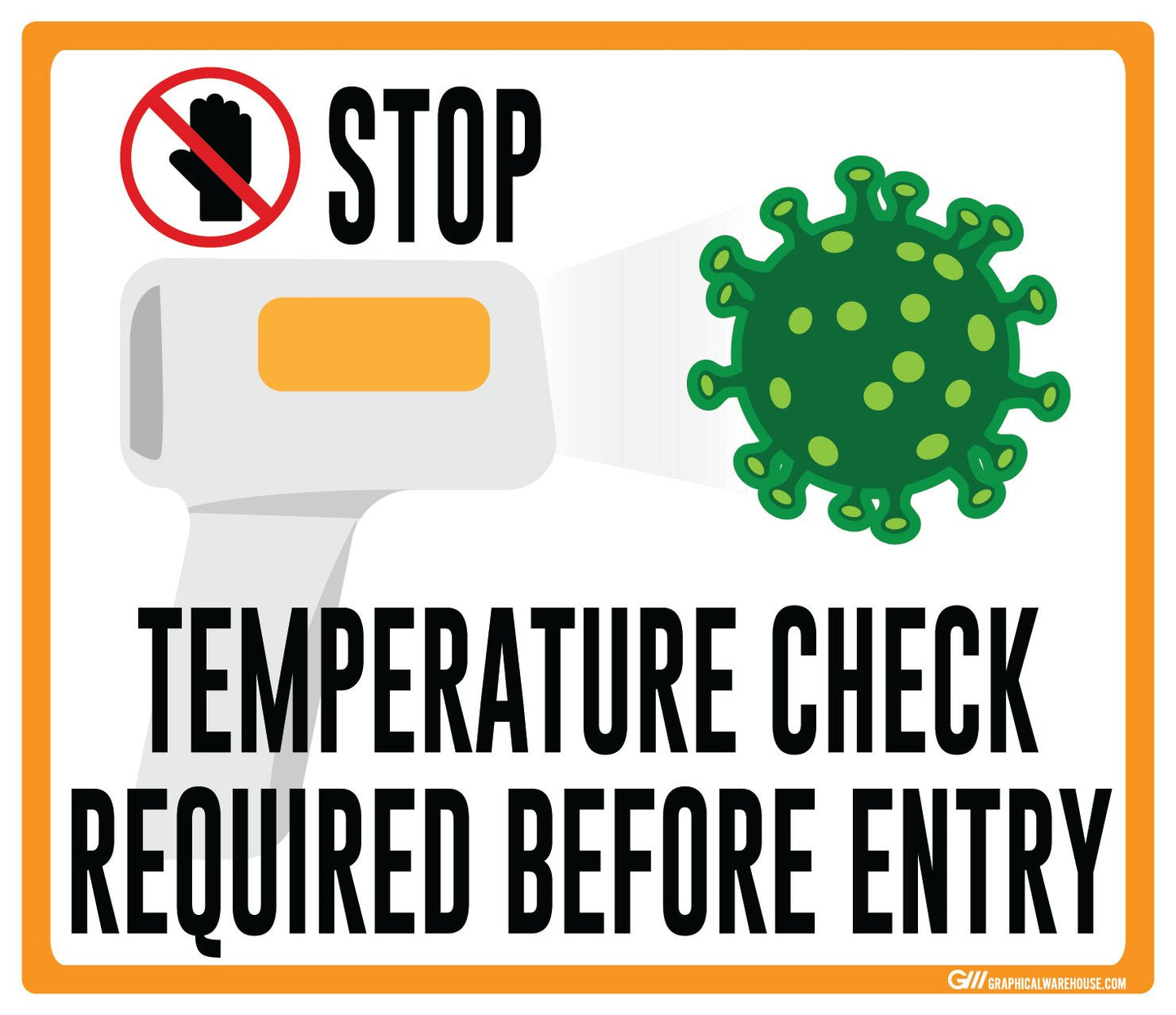 "STOP, Temperature Check Required Before Entry" Adhesive Durable Vinyl Decal- Various Sizes/Colors Available