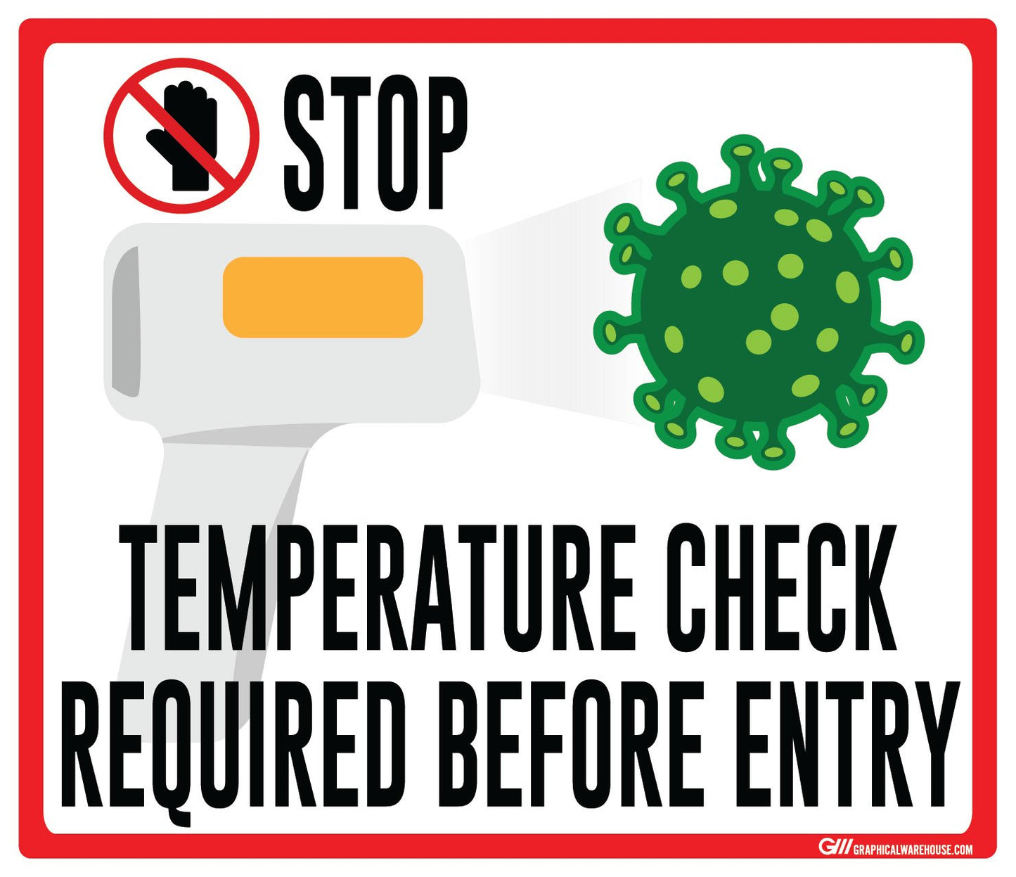 "STOP, Temperature Check Required Before Entry" Adhesive Durable Vinyl Decal- Various Sizes/Colors Available