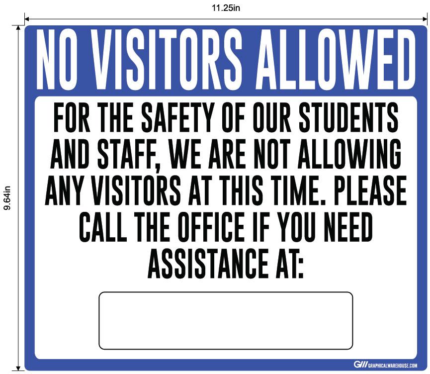"No Visitors Allowed, Students and Staff Safety" Adhesive Durable Vinyl Decal- Various Sizes/Colors Available