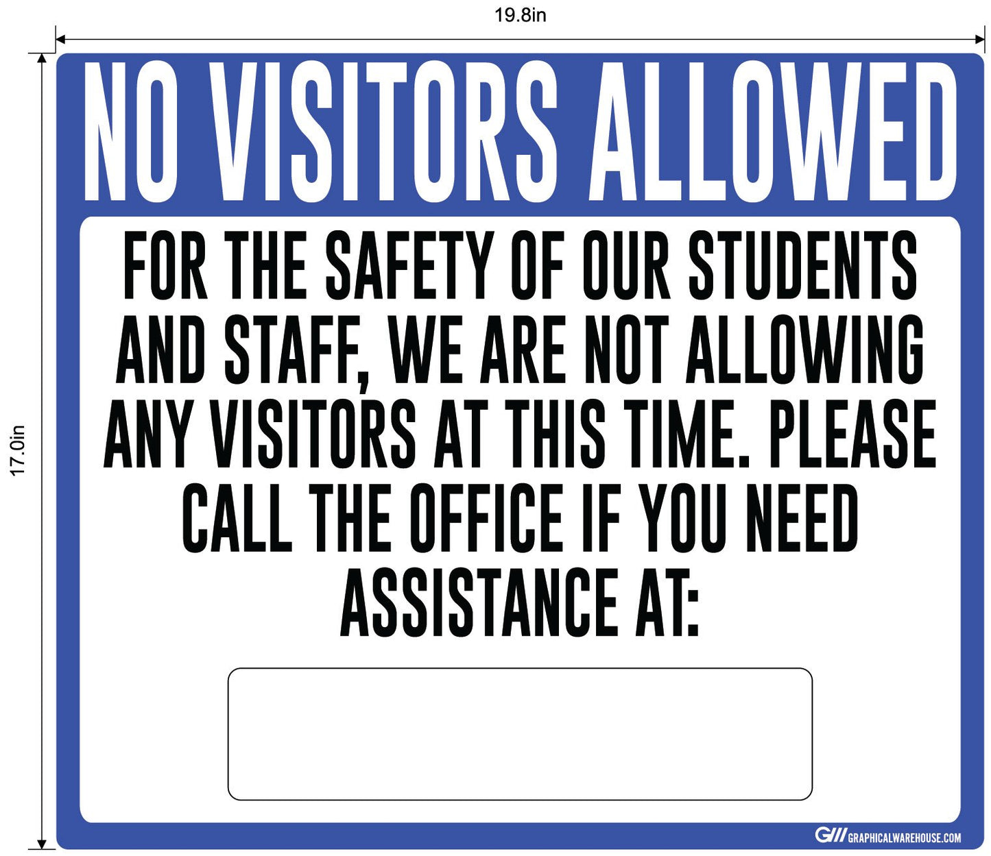"No Visitors Allowed, Students and Staff Safety" Adhesive Durable Vinyl Decal- Various Sizes/Colors Available