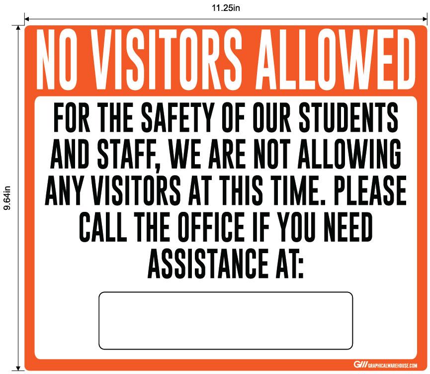 "No Visitors Allowed, Students and Staff Safety" Adhesive Durable Vinyl Decal- Various Sizes/Colors Available