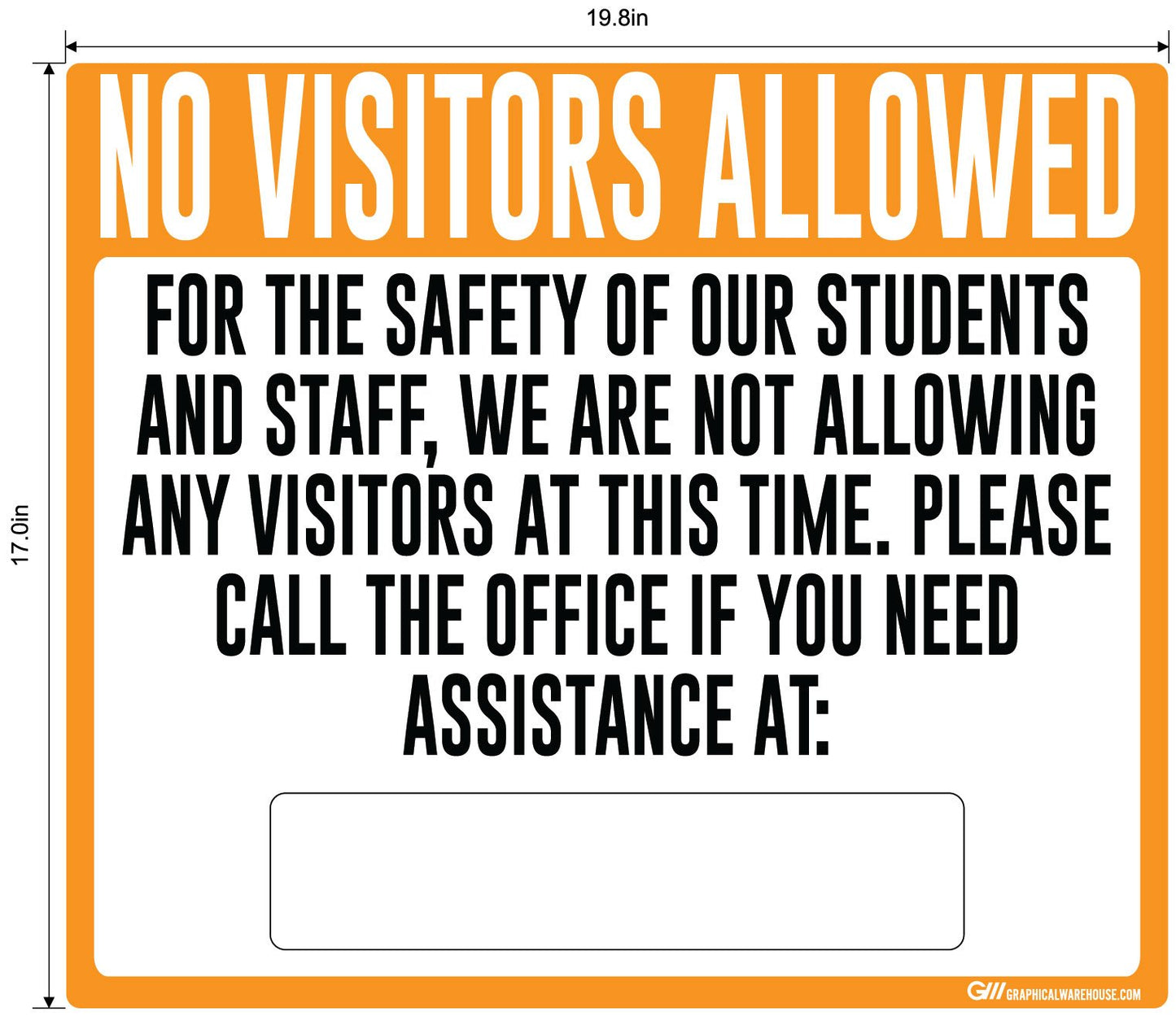 "No Visitors Allowed, Students and Staff Safety" Adhesive Durable Vinyl Decal- Various Sizes/Colors Available