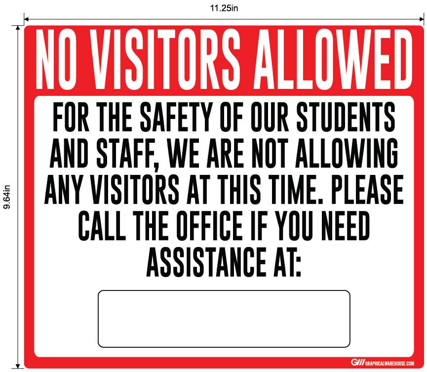 "No Visitors Allowed, Students and Staff Safety" Adhesive Durable Vinyl Decal- Various Sizes/Colors Available