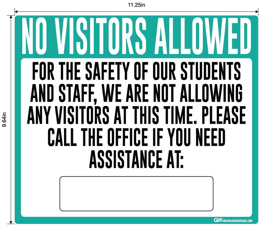 "No Visitors Allowed, Students and Staff Safety" Adhesive Durable Vinyl Decal- Various Sizes/Colors Available