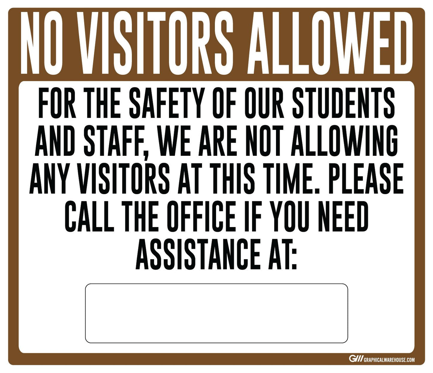 "No Visitors Allowed, Students and Staff Safety" Adhesive Durable Vinyl Decal- Various Sizes/Colors Available