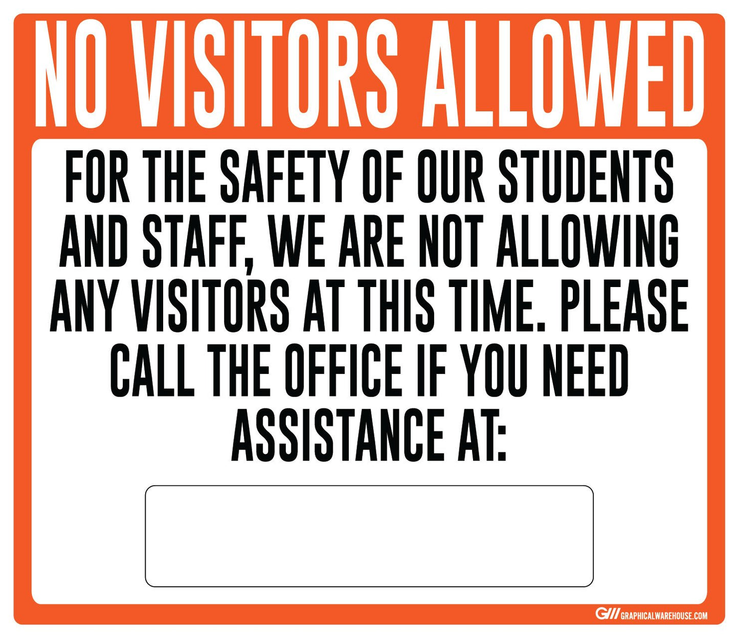 "No Visitors Allowed, Students and Staff Safety" Adhesive Durable Vinyl Decal- Various Sizes/Colors Available