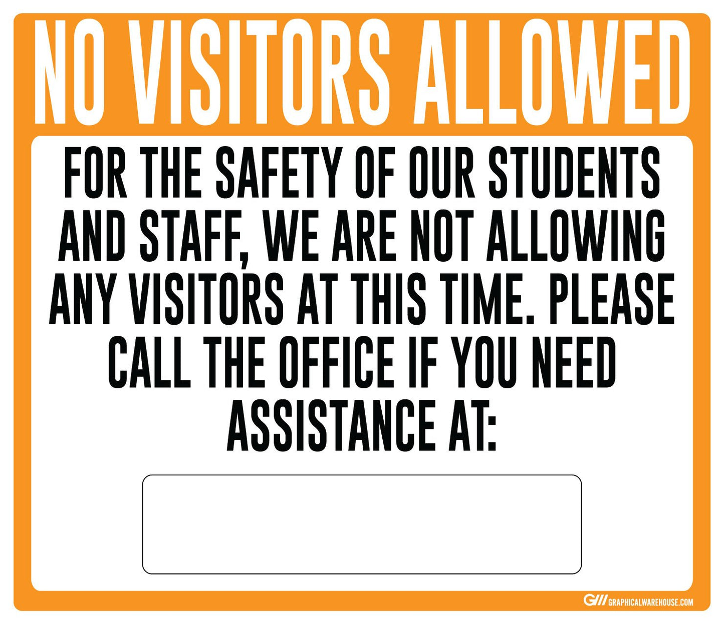 "No Visitors Allowed, Students and Staff Safety" Adhesive Durable Vinyl Decal- Various Sizes/Colors Available