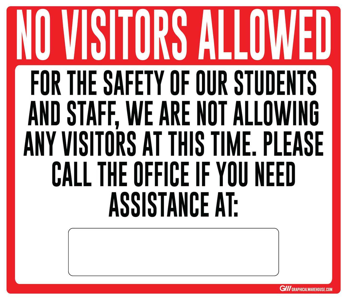 "No Visitors Allowed, Students and Staff Safety" Adhesive Durable Vinyl Decal- Various Sizes/Colors Available