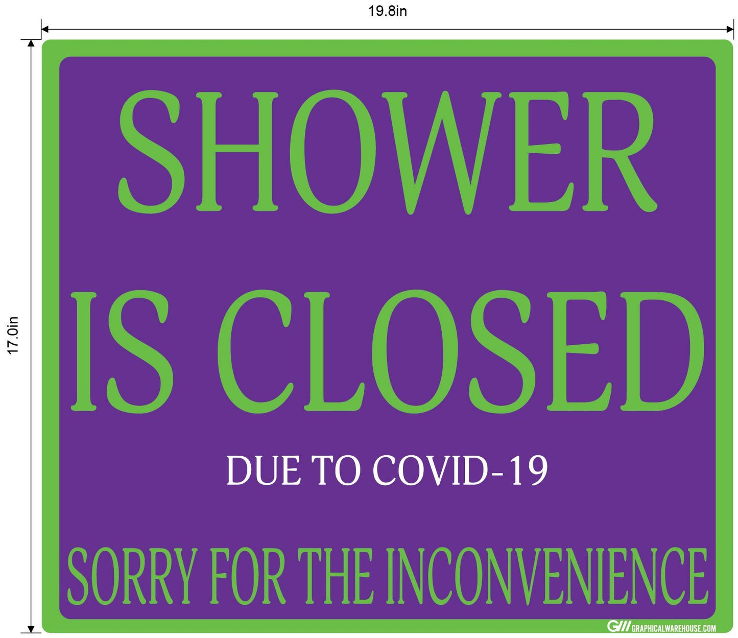 "Shower Is Closed Due To COVID-19" Adhesive Durable Vinyl Decal- Various Sizes/Colors Available