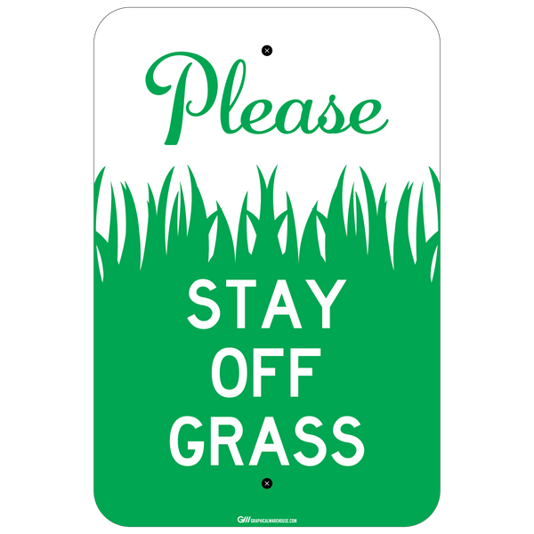 "Please, Stay Off Grass" Laminated Aluminum Sign, 12x18"