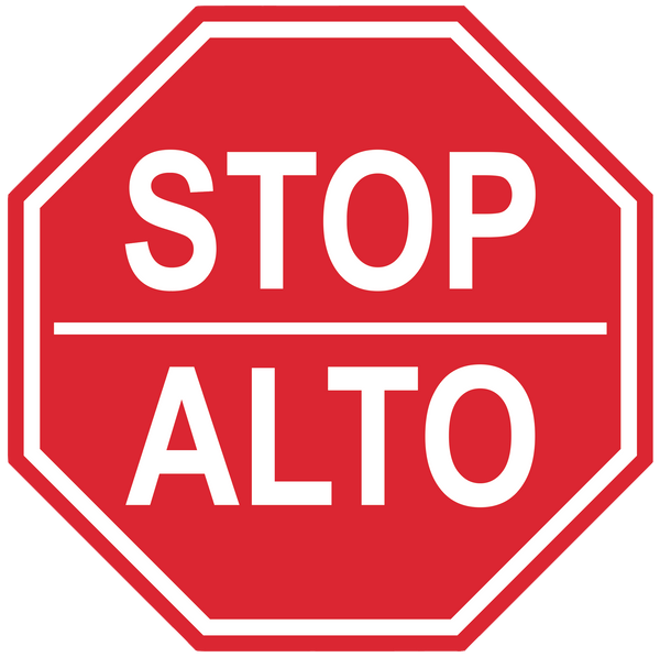 Stop Sign "Stop, Alto" Durable Matte Laminated Vinyl Floor Sign- Various Sizes Available
