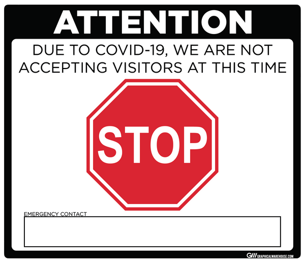"Stop, Not Accepting Visitors" Adhesive Durable Vinyl Decal- Various Sizes/Colors Available