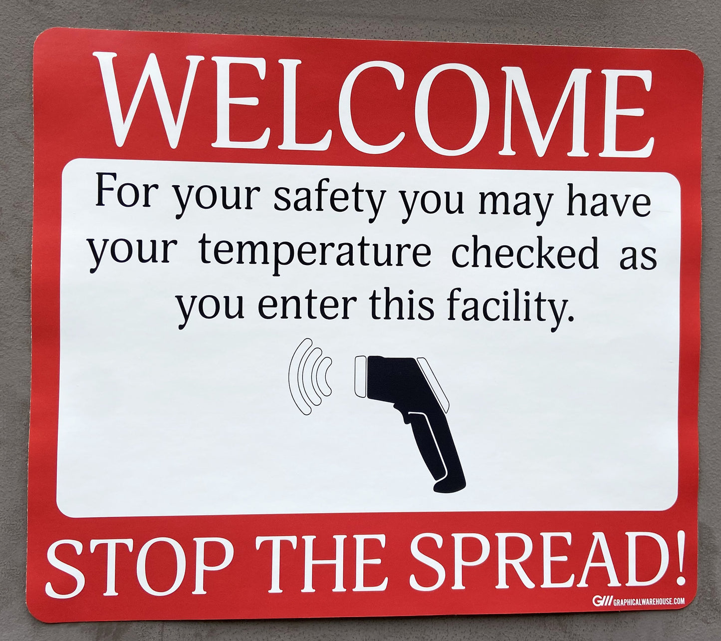 "Stop The Spread" Temperature Check Point- Adhesive Durable Vinyl Decal- 14x12”