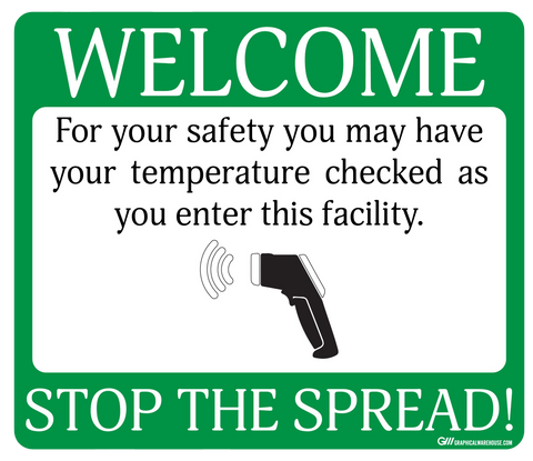 "Stop The Spread" Temperature Check Point- Adhesive Durable Vinyl Decal- 14x12”