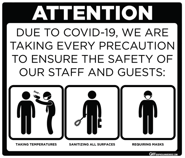 "Taking Precautions to Ensure the Safety of Staff and Guests" Adhesive Durable Vinyl Decal- Various Sizes/Colors Available