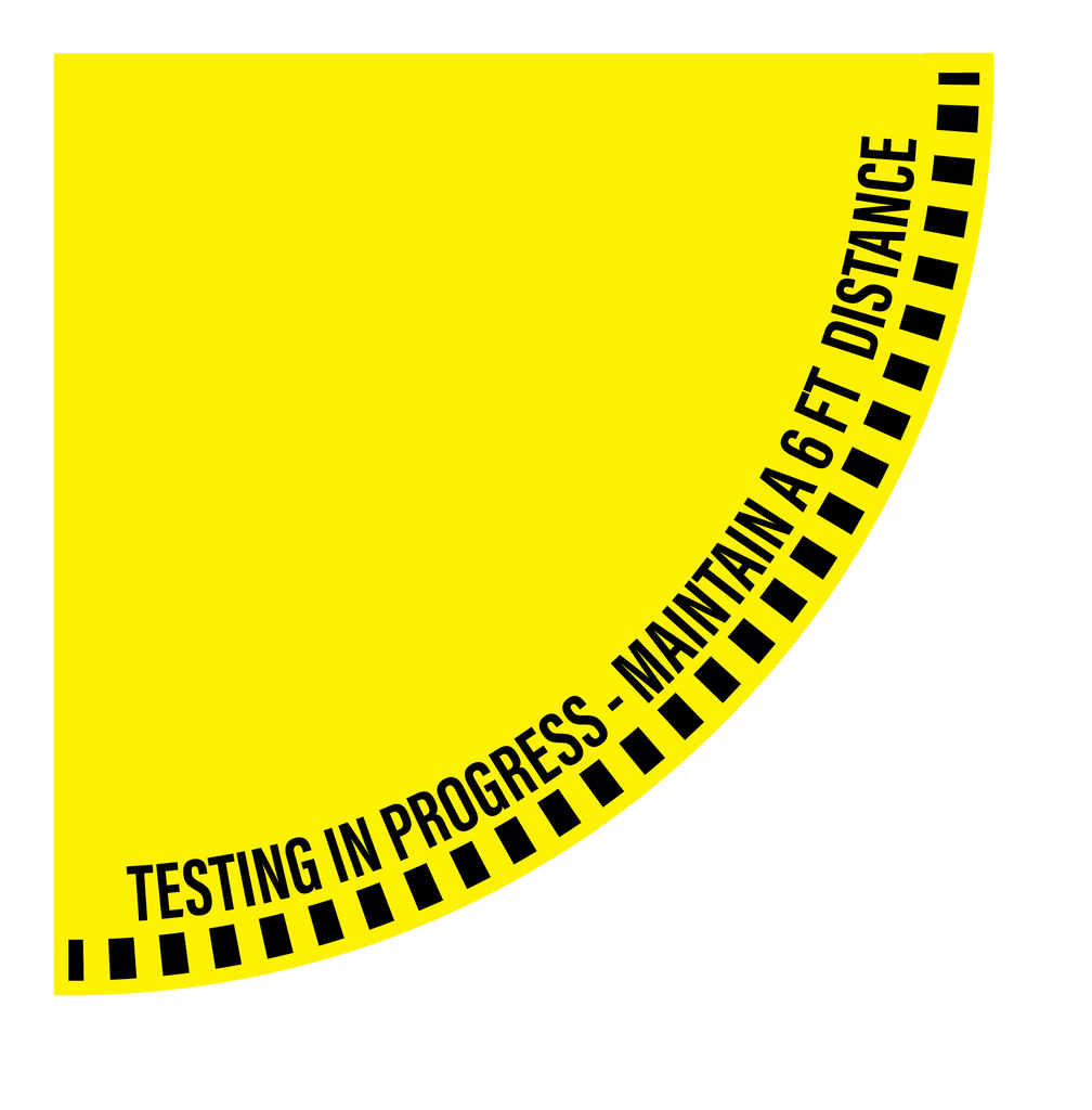 Testing In Progress Door Sign