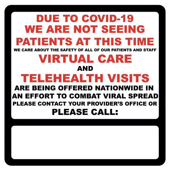 "Virtual Care, Telehealth Visits Available" Adhesive Durable Vinyl Decal- 12x12"