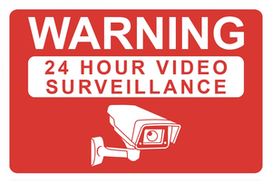 "Warning: 24 Hour Video Surveillance" Reflective Coroplast Sign