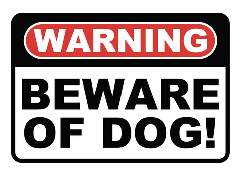 "Beware of Dog" Laminated Aluminum Sign