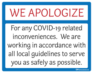 "We Apologize" Adhesive Durable Vinyl Decal- 14x12”