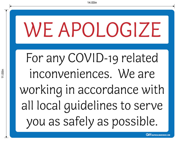 "We Apologize" Adhesive Durable Vinyl Decal- 14x12”