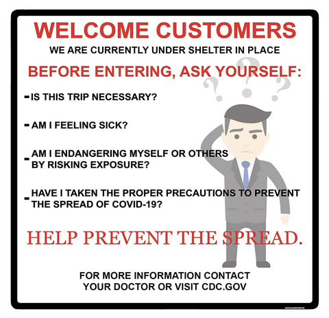 "Welcome Customers: Help Prevent the Spread" Adhesive Durable Vinyl Decal- 16x16”