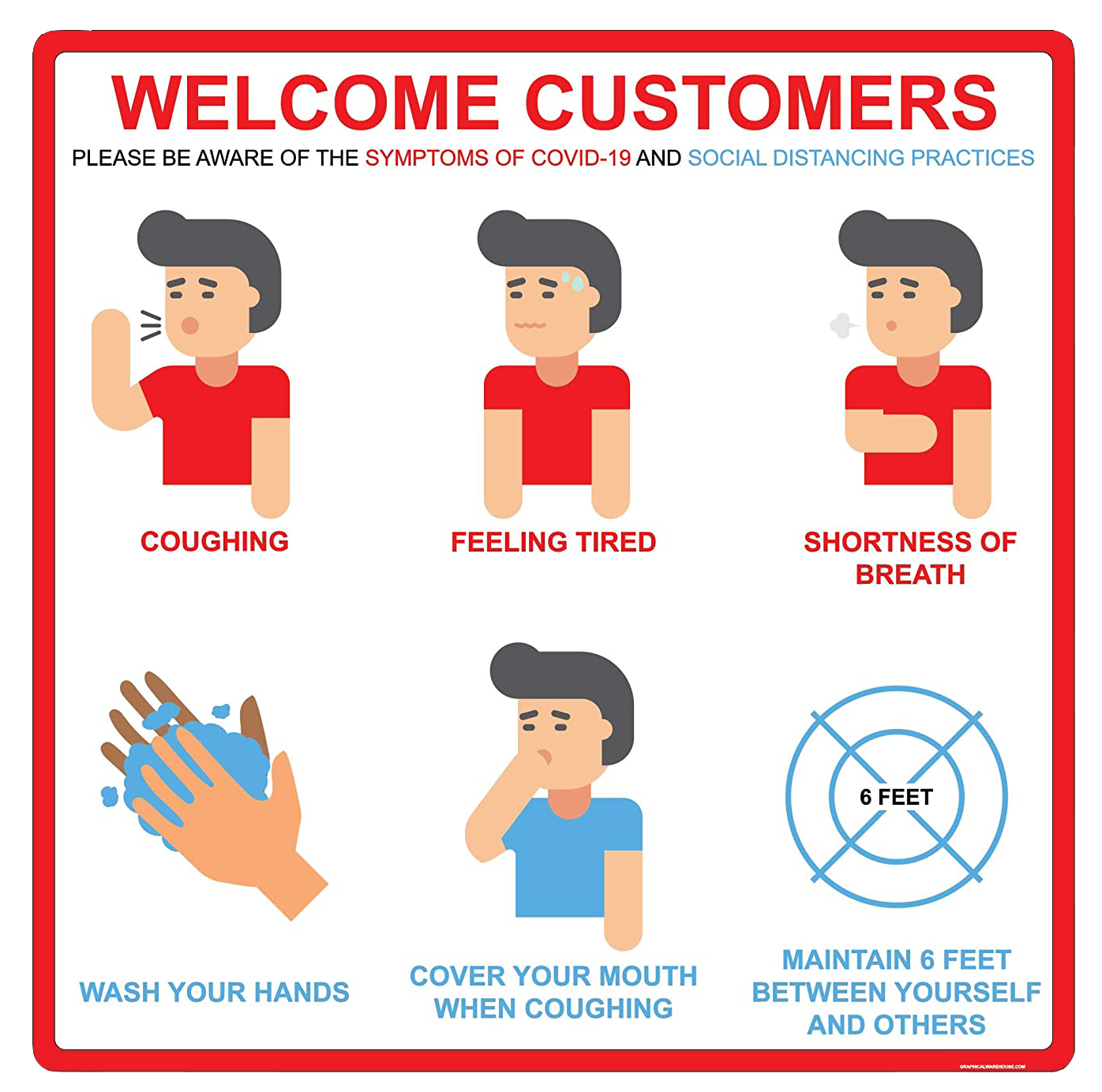 "Welcome Customers: Symptoms of COVID-19 and Social Distancing" Adhesive Durable Vinyl Decal- 16x16”