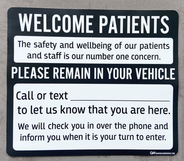 "Welcome Patients, Please Remain in Your Vehicle" Adhesive Durable Vinyl Decal- Various Sizes/Colors Available