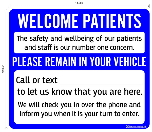 "Welcome Patients, Please Remain in Your Vehicle" Adhesive Durable Vinyl Decal- Various Sizes/Colors Available