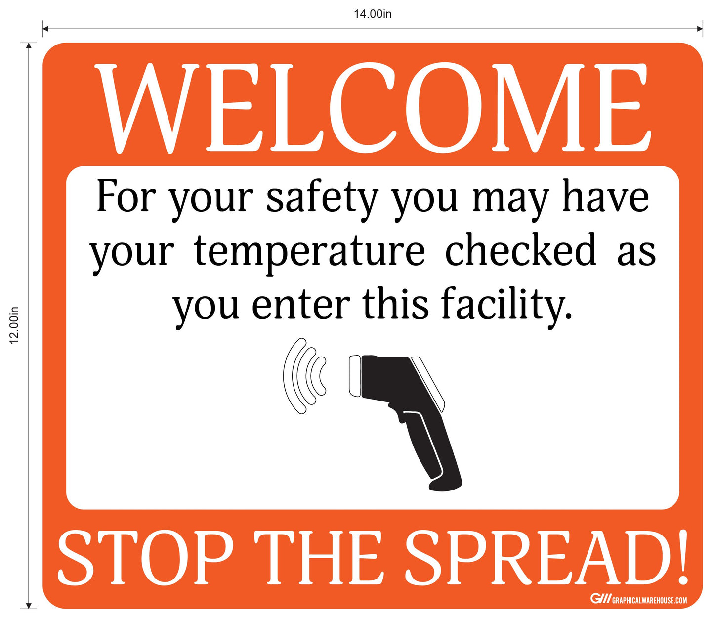 "Stop The Spread" Temperature Check Point- Adhesive Durable Vinyl Decal- 14x12”