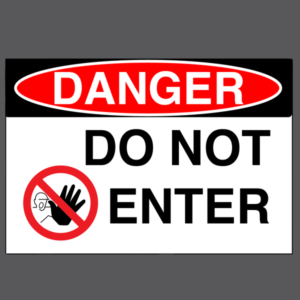 Danger "Do Not Enter" Version 1, Durable Matte Laminated Vinyl Floor Sign- Various Sizes Available