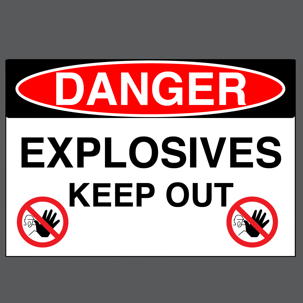 Danger "Explosives Keep Out" Version 1, Durable Matte Laminated Vinyl Floor Sign- Various Sizes Available